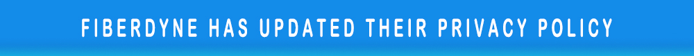 Fiberdyne Updated Privacy Policy